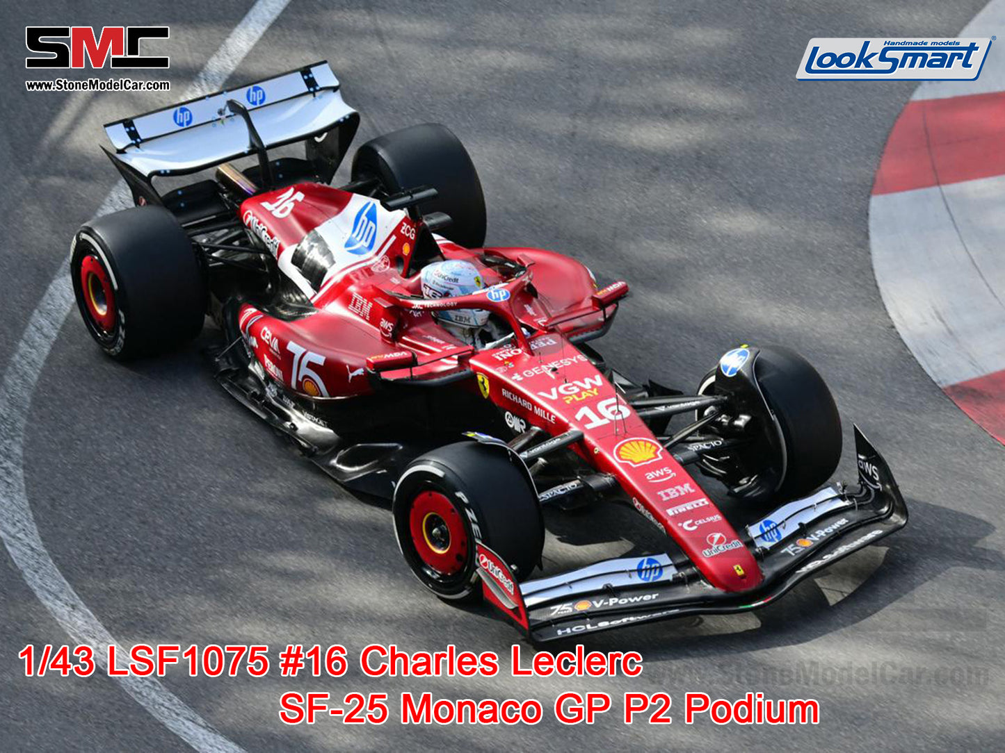 Ferrari F1 SF-25 #16 Charles Leclerc Monaco GP 2025 Shell Special Livery Looksmart 1:43 LSF1075