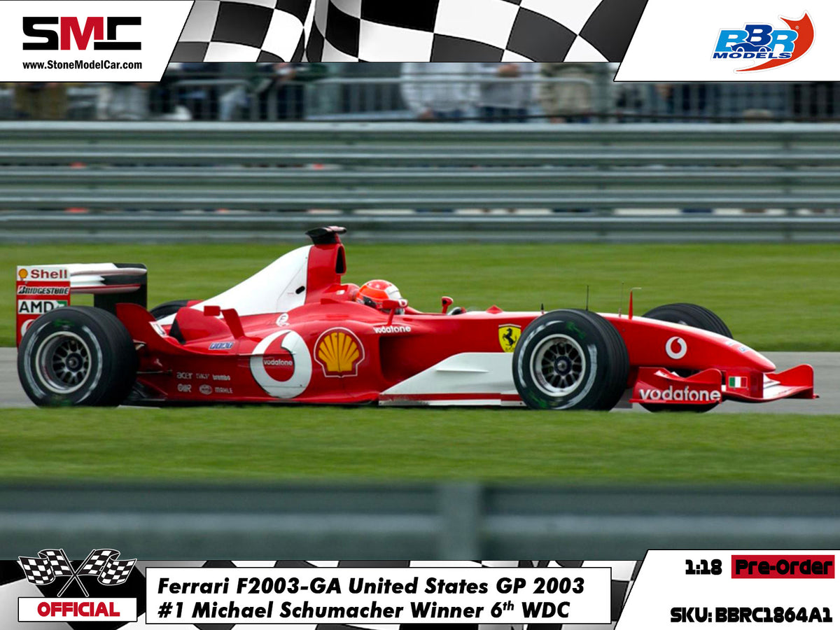 [Pre-Order] Ferrari F1 F2003-GA #1 Michael Schumacher US GP 2003 6x Times World Champion 1:18 BBR