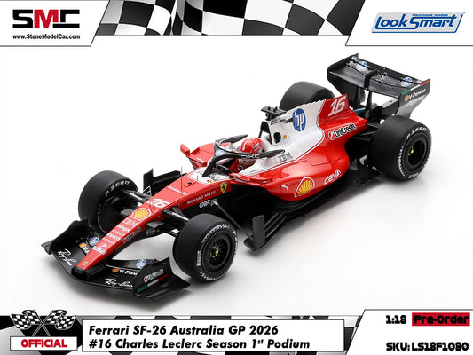 [Pre-Order] Ferrari HP F1 SF-26 #16 Charles Leclerc Australian GP 2026 Looksmart 1:18 LS18F1080