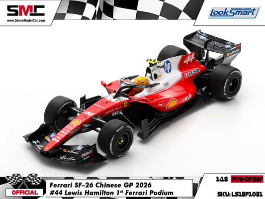 [Pre-Order] Ferrari HP F1 SF-26 #44 Lewis Hamilton Chinese GP 2026 Looksmart 1:18 LS18F1081