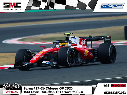 [Pre-Order] Ferrari HP F1 SF-26 #44 Lewis Hamilton Chinese GP 2026 Looksmart 1:18 LS18F1081